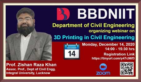 Department of Civil Engineering organized a one day webinar on the topic application of 3-D printing in Civil Engineering
